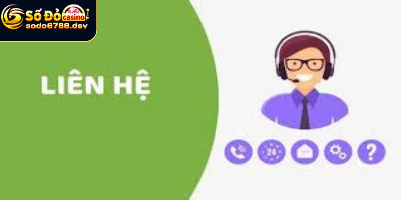 Liên Hệ Sodo6789 - Các Phương Thức Liên Lạc Hiệu Quả 6 Cách thức liên lạc nhà cái được hỗ trợ